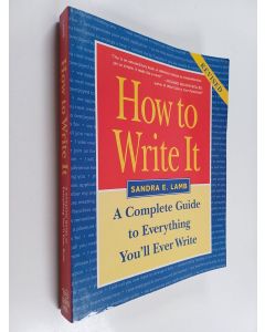 Kirjailijan Sandra E. Lamb käytetty kirja How to Write it : A Complete Guide to Everything You'll Ever Write