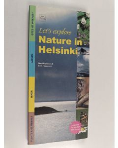 Kirjailijan Matti Nieminen käytetty kirja Let's Explore Nature in Helsinki