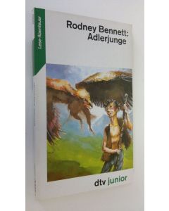 Kirjailijan Rodney Bennett käytetty kirja Adlerjunge (ERINOMAINEN)