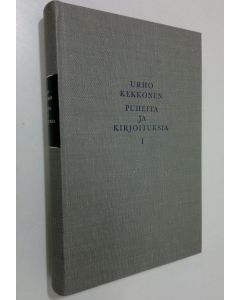 Kirjailijan Urho Kekkonen käytetty kirja Puheita ja kirjoituksia 1, Puheita vuosilta 1936-1956