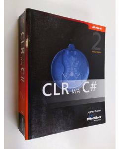 Kirjailijan Jeffrey Richter käytetty kirja CLR via C#