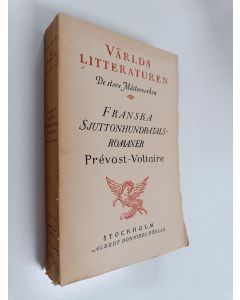 käytetty kirja Franska sjuttonhundratalsromaner : Prevost-Voltaire