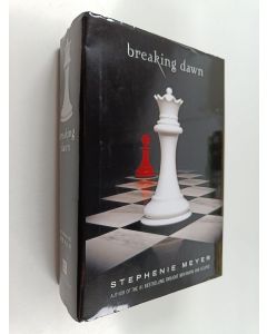 Kirjailijan Stephenie Meyer käytetty kirja Breaking Dawn