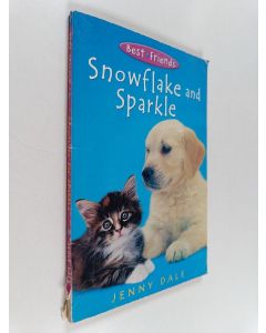 Kirjailijan Susan Hellard & Jenny Dale käytetty kirja Snowflake and Sparkle