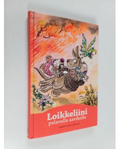Kirjailijan Leena Laulajainen käytetty kirja Loikkeliini palavalla aavikolla
