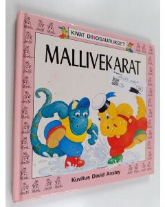 Kirjailijan David Anstey käytetty kirja Mallivekarat