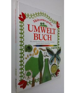 Kirjailijan Angela Wilkes käytetty kirja Mein erstes grosses : Umweltbuch (UUDENVEROINEN)