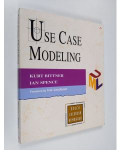 Kirjailijan Kurt Bittner käytetty kirja Use case modeling