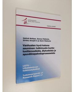käytetty kirja Vanhusten hyvä kotona asuminen