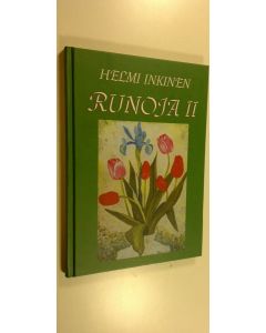 Kirjailijan Helmi Inkinen käytetty kirja Runoja 2