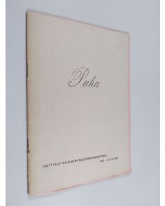 käytetty teos Puku 1750-1950 : miehen, naisen ja lapsen pukuja Helsingin kaupunginmuseon kokoelmista : Hakasalmen huvila 18.5.-31.12.1982