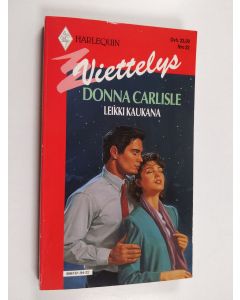 Kirjailijan Donna Carlisle käytetty kirja Leikki kaukana