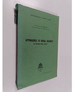 käytetty kirja Approaches to Social Security : An International Survey