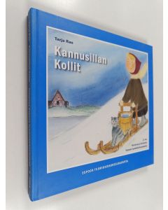 Kirjailijan Tarja Rae käytetty kirja Kannusillan kollit osa 3