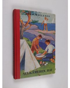 Kirjailijan Usko Moilanen käytetty kirja Selkämeren hai