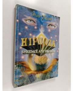 käytetty kirja Hipnoza : Shkence apo fiksion