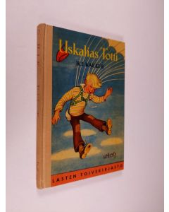 Kirjailijan H. J. Kaeser käytetty kirja Uskalias Totti