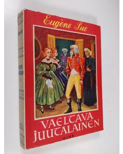 Kirjailijan Eugene Sue käytetty kirja Vaeltava juutalainen 1