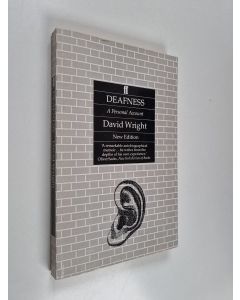 Kirjailijan David Wright käytetty kirja Deafness - A Personal Account