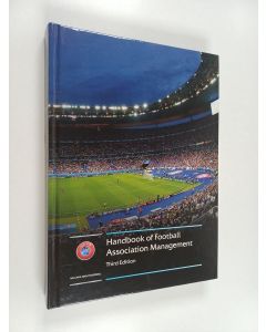 Kirjailijan Jean-Loup Chappelet & Dawn Aquilina käytetty kirja Handbook of Football Association Management