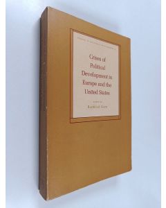 Kirjailijan Raymond Grew käytetty kirja Crises of Political Development in Europe and the United States