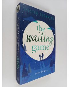Kirjailijan Jessica Thompson uusi kirja The Waiting Game