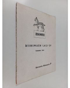 käytetty teos Riihimäen lasi Oy : uutuudet 1941