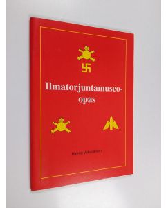 Kirjailijan Raimo Vehviläinen käytetty teos Ilmatorjuntamuseo-opas