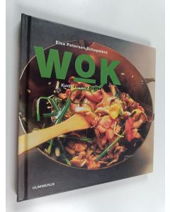Kirjailijan Elsa Petersen-Schepelern käytetty kirja Wok