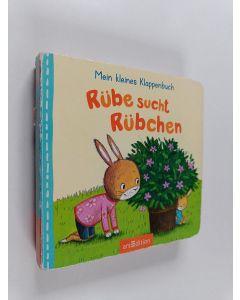käytetty kirja Rübe sucht Rübchen - Mein kleines Klappenbuch