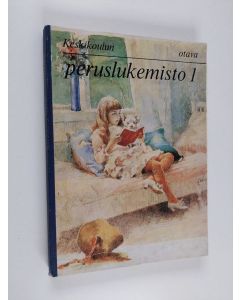 Kirjailijan Eino ym. Kauppinen käytetty kirja Keskikoulun peruslukemisto 1 : Oppikoulun 1 luokkaa varten
