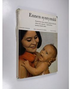 Kirjailijan Lennart Nilsson käytetty kirja Ennen syntymää
