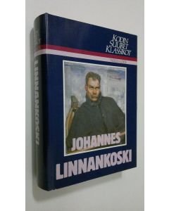 Tekijän Panu Rajala käytetty kirja Kodin suuret klassikot Johannes Linnankoski