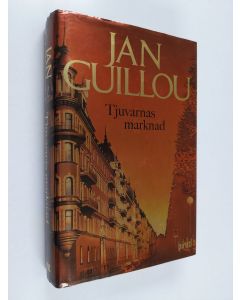 Kirjailijan Jan Guillou käytetty kirja Tjuvarnas marknad