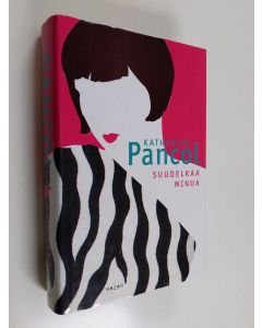 Kirjailijan Katherine Pancol käytetty kirja Suudelkaa minua