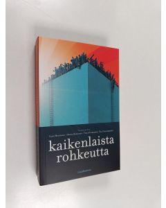 käytetty kirja Kaikenlaista rohkeutta