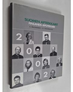 käytetty kirja Suomen apteekkarit 2002 = Finlands apotekare 2002