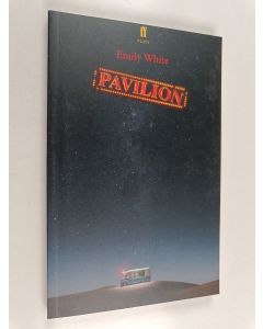 Kirjailijan Emily White käytetty kirja Pavilion