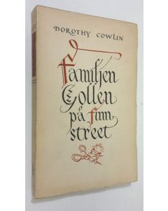 Kirjailijan Dorothy Cowlin käytetty kirja Familjen Gollen på finn street