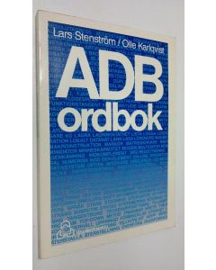 Kirjailijan Lars Stenström käytetty kirja ADB ordbok