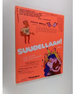 Kirjailijan Dan Höjer käytetty kirja Suudellaan!