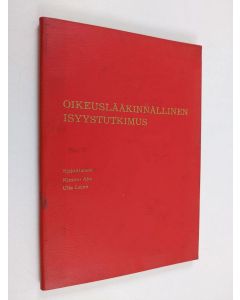 Kirjailijan Kimmo Aho käytetty kirja Oikeuslääkinnällinen isyystutkimus
