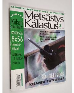 käytetty teos Metsästys & kalastus 3/2005
