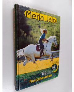 Kirjailijan Merja Jalo käytetty kirja Rautahevonen