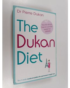 Kirjailijan Pierre Dukan käytetty kirja The Dukan Diet