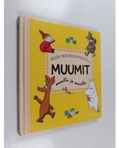 Kirjailijan Tapani Bagge käytetty kirja Muumit maalla ja merellä