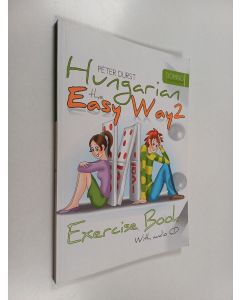 Kirjailijan Péter Durst käytetty kirja Hungarian the Easy Way 2 - Exercise Book
