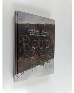 Kirjailijan Anne Leinonen & Eija Lappalainen käytetty kirja Routasisarukset