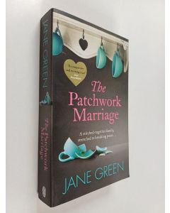 Kirjailijan Jane Green käytetty kirja The patchwork marriage