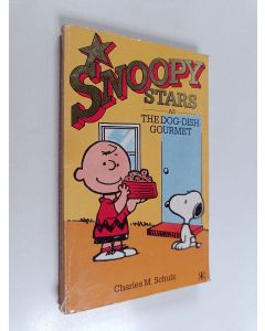 Kirjailijan Charles M. Schulz käytetty kirja Snoopy stars as the dog-dish gourmet